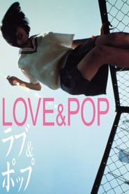 Love & Pop (1998)