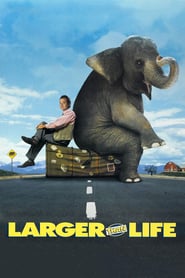 Larger than Life (1996)