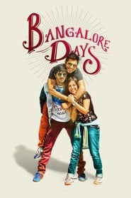 Bangalore Days (2014)