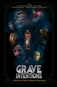 Grave Intentions (2021)